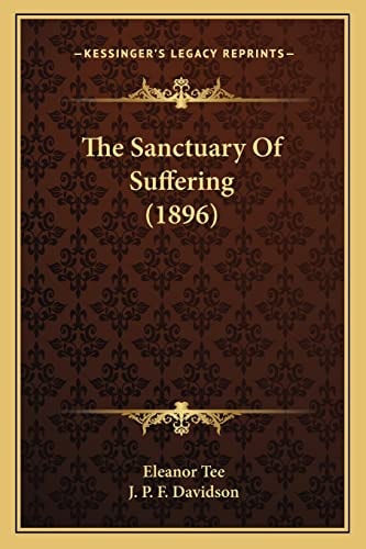 The Sanctuary Of Suffering (1896)
