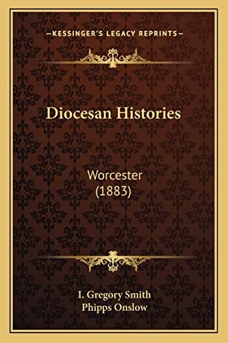Diocesan Histories: Worcester (1883)