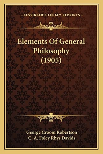 Elements Of General Philosophy (1905)