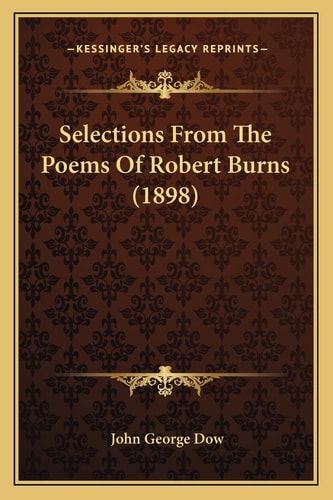 Selections From The Poems Of Robert Burns (1898)