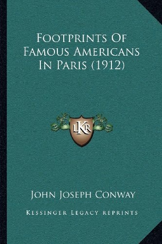 Footprints Of Famous Americans In Paris (1912)