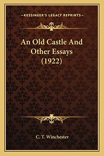 An Old Castle And Other Essays (1922)