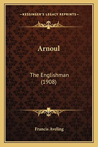 Arnoul: The Englishman (1908)