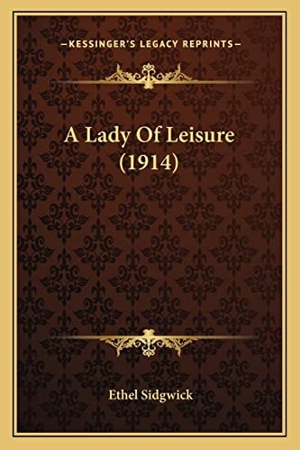 A Lady Of Leisure (1914)