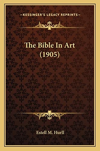 The Bible In Art (1905)