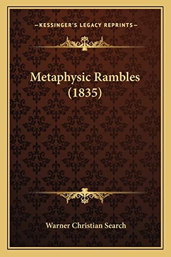 Metaphysic Rambles (1835)