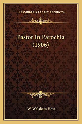 Pastor In Parochia (1906)