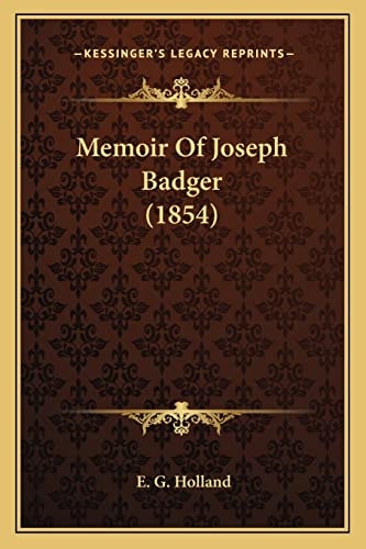 Memoir Of Joseph Badger (1854)