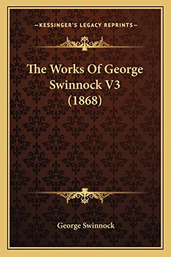 The Works Of George Swinnock V3 (1868)