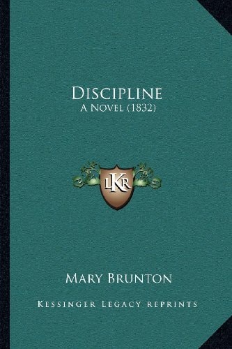 Discipline: A Novel (1832)