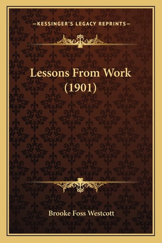 Lessons From Work (1901)