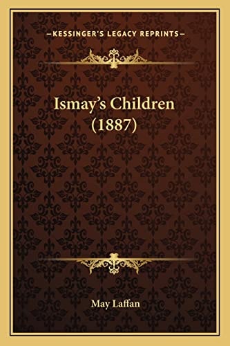 Ismay's Children (1887)