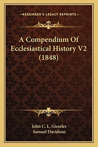 A Compendium Of Ecclesiastical History V2 (1848)