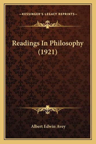 Readings In Philosophy (1921)