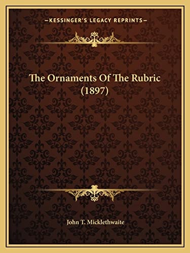 The Ornaments Of The Rubric (1897)