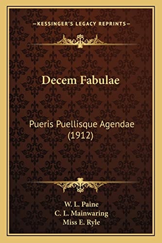 Decem Fabulae: Pueris Puellisque Agendae (1912)