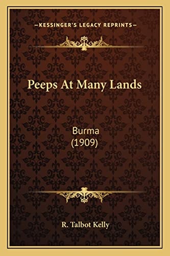 Peeps At Many Lands: Burma (1909)