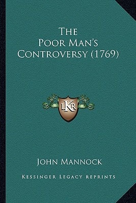 The Poor Man's Controversy (1769)