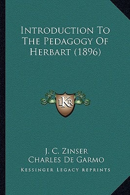 Introduction To The Pedagogy Of Herbart (1896)