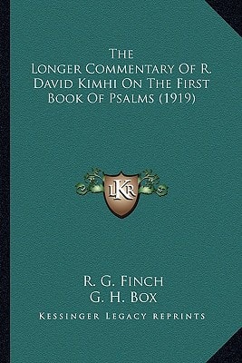 The Longer Commentary Of R. David Kimhi On The First Book Of Psalms (1919)