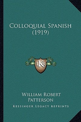 Colloquial Spanish (1919)