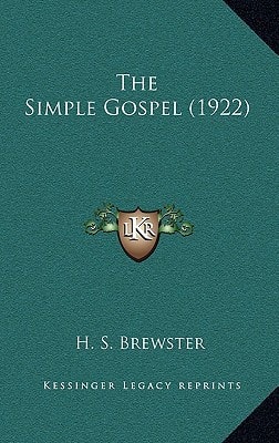 The Simple Gospel (1922)