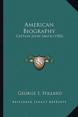 American Biography: Captain John Smith (1902)