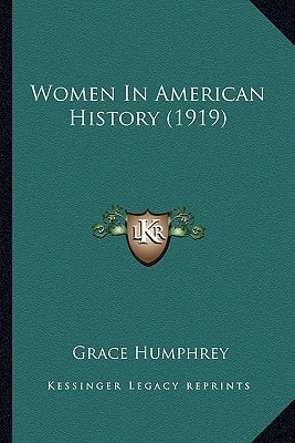 Women In American History (1919)