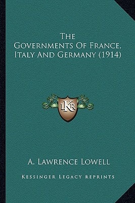 The Governments Of France, Italy And Germany (1914)