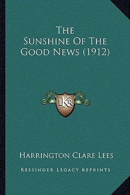 The Sunshine Of The Good News (1912)