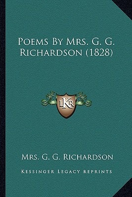 Poems By Mrs. G. G. Richardson (1828)