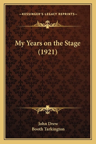 My Years on the Stage (1921)