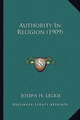 Authority In Religion (1909)