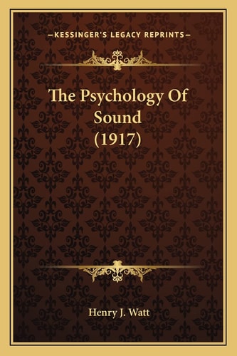 The Psychology Of Sound (1917)