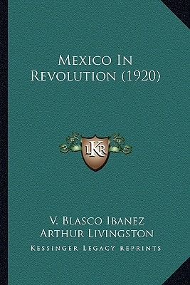 Mexico In Revolution (1920)