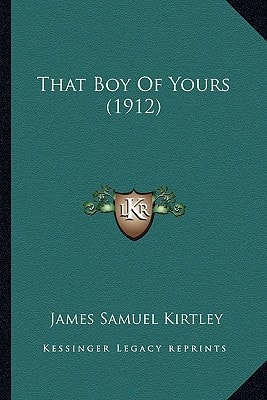That Boy Of Yours (1912)