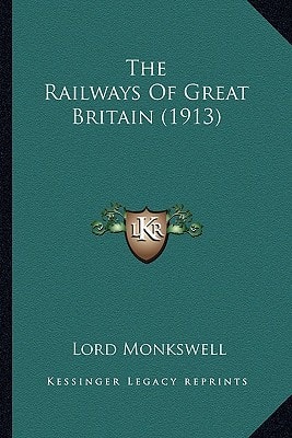 The Railways Of Great Britain (1913)