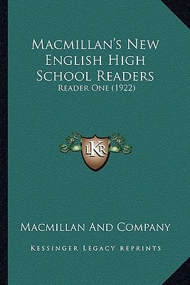 Macmillan's New English High School Readers: Reader One (1922)