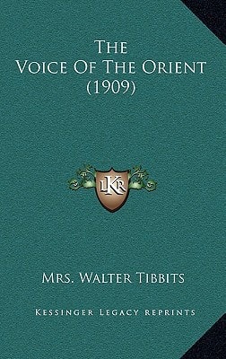 The Voice Of The Orient (1909)