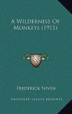 A Wilderness Of Monkeys (1911)