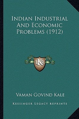 Indian Industrial And Economic Problems (1912)