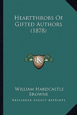 Heartthrobs Of Gifted Authors (1878)