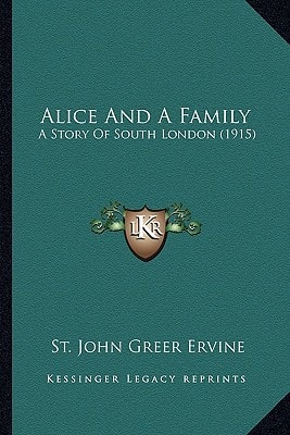 Alice And A Family: A Story Of South London (1915)