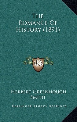The Romance Of History (1891)