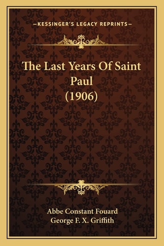 The Last Years Of Saint Paul (1906)