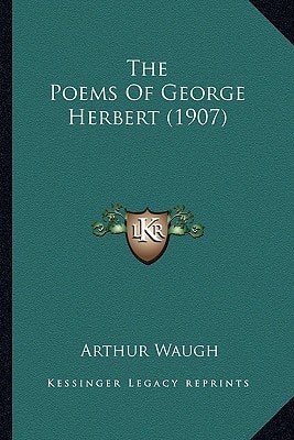 The Poems Of George Herbert (1907)