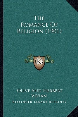 The Romance Of Religion (1901)