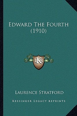 Edward The Fourth (1910)