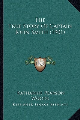 The True Story Of Captain John Smith (1901)