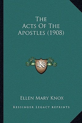 The Acts Of The Apostles (1908)